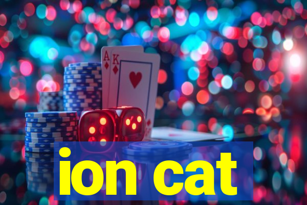 ion cat